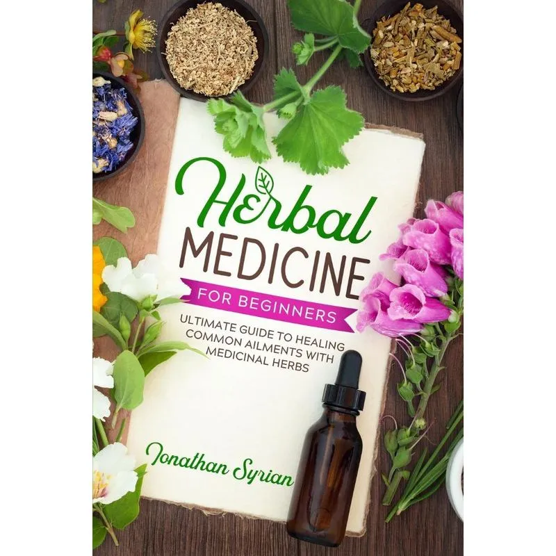 Herbal Medicine for Beginners