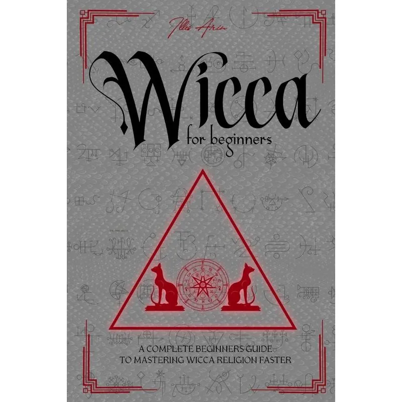 WICCA FOR BEGINNERS