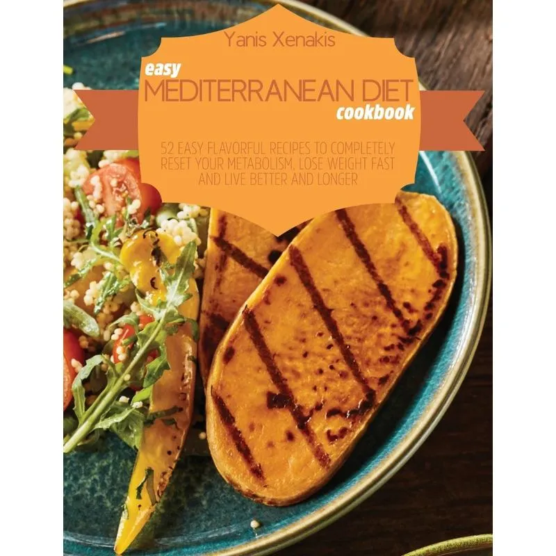 EASY MEDITERRANEAN DIET COOKBOOK