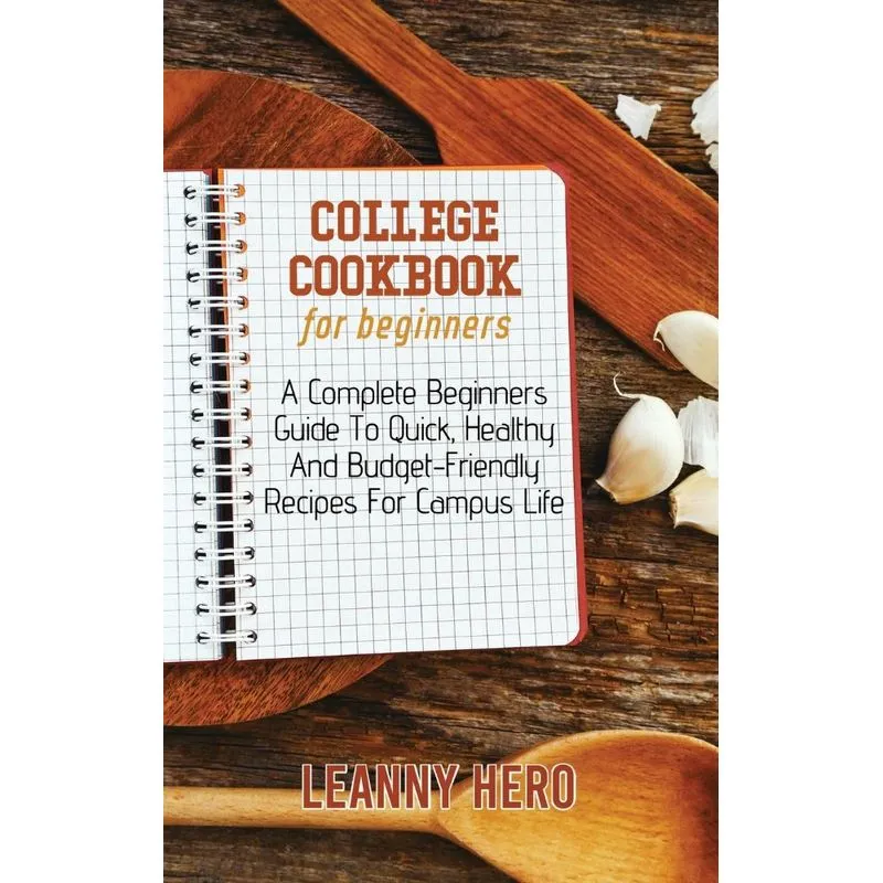 College Cookbook For Beginners