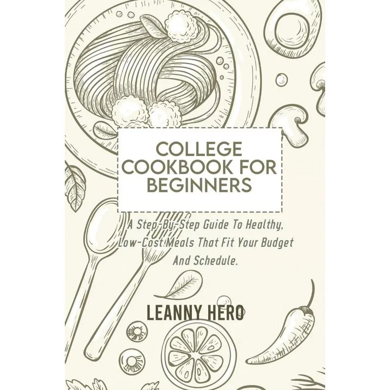 College Cookbook For Beginners