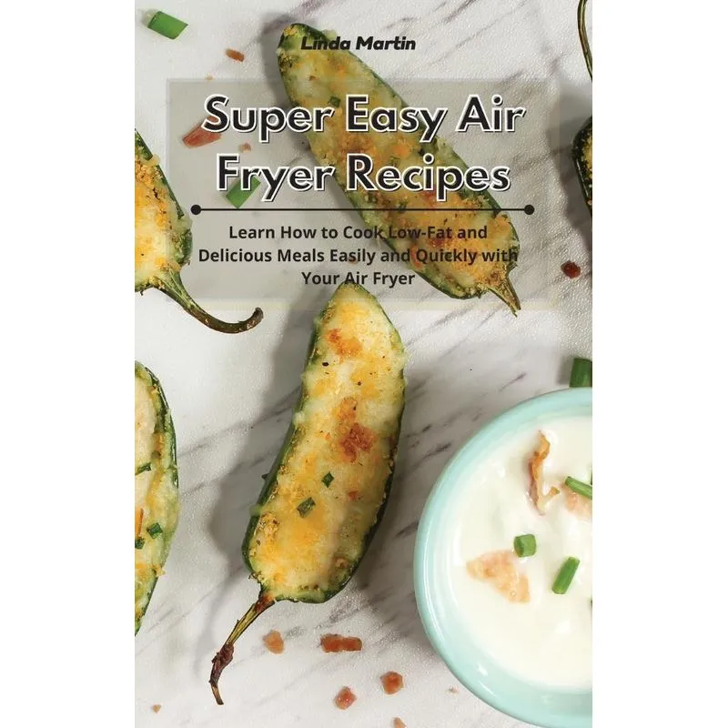 Super Easy Air Fryer Recipes