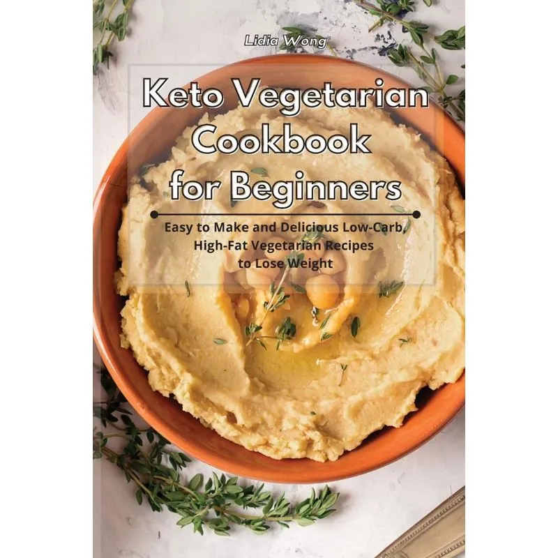 Keto Vegetarian Cookbook for Beginners