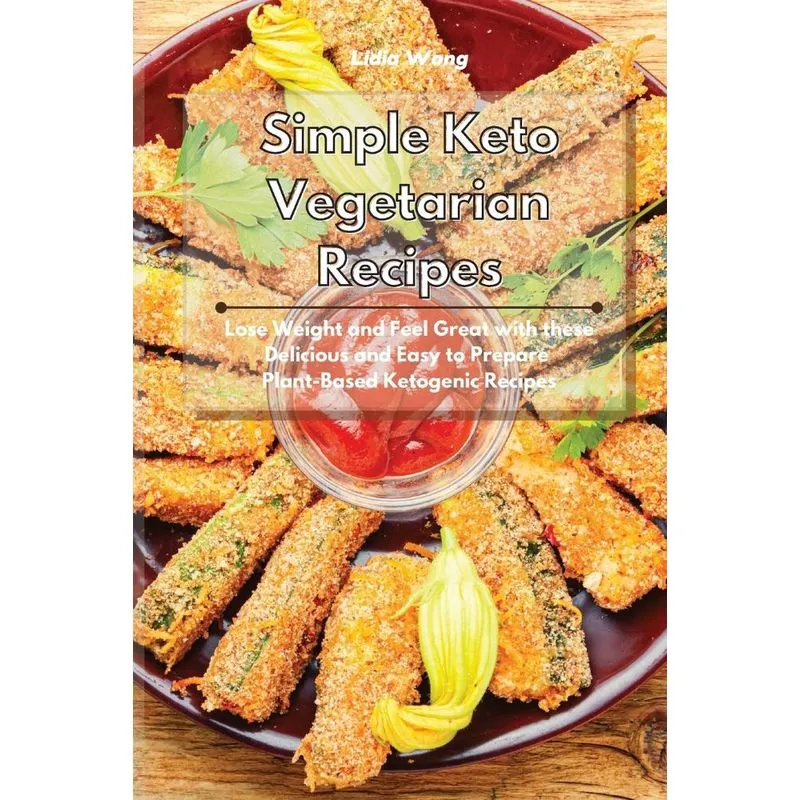 Simple Keto Vegetarian Recipes