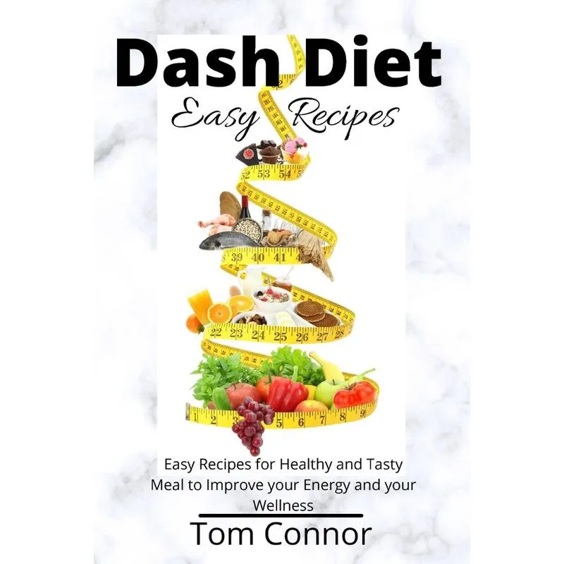Dash Diet Easy Recipes