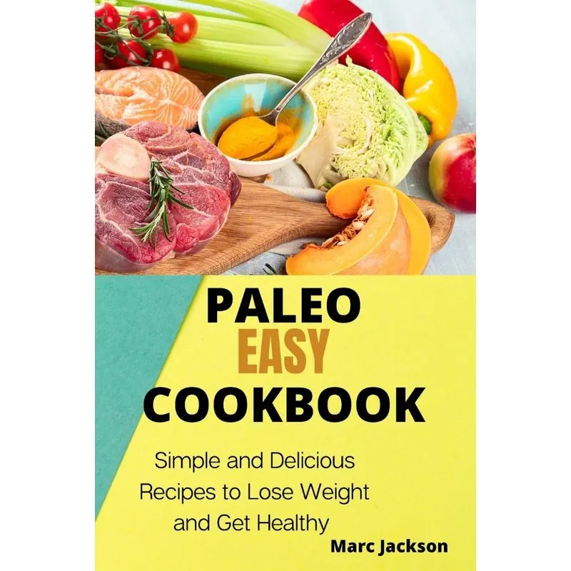 Paleo Easy Cookbook