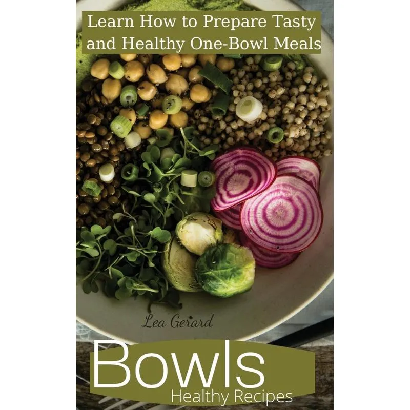 BOWLS HEALTHY RECIPES