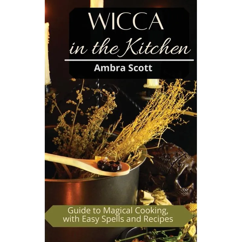 Wicca in The Kitchen