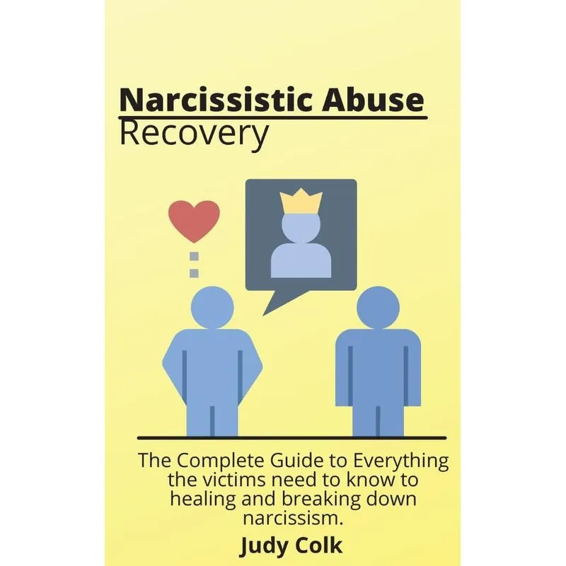 Narcissistic Abuse Recovery