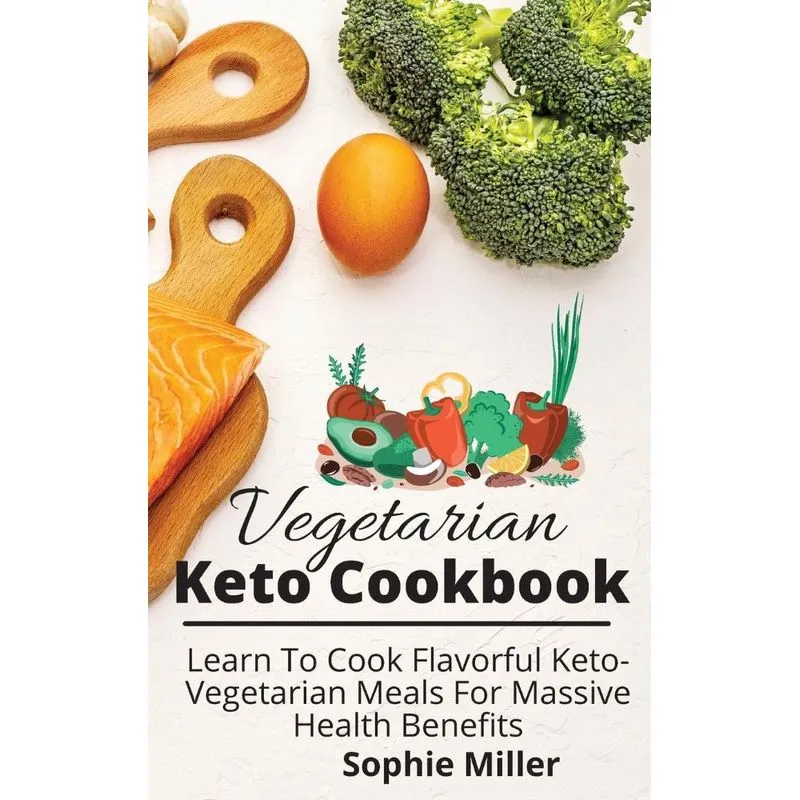 VEGETARIAN KETO COOKBOOK