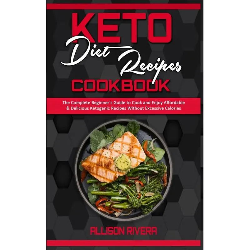 Keto Diet Recipes Cookbook