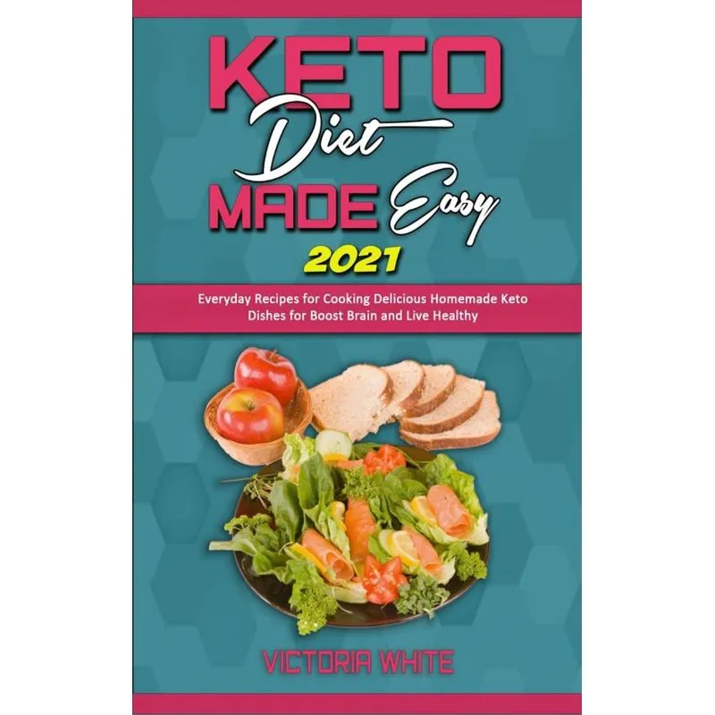 Keto Diet Made Easy 2021