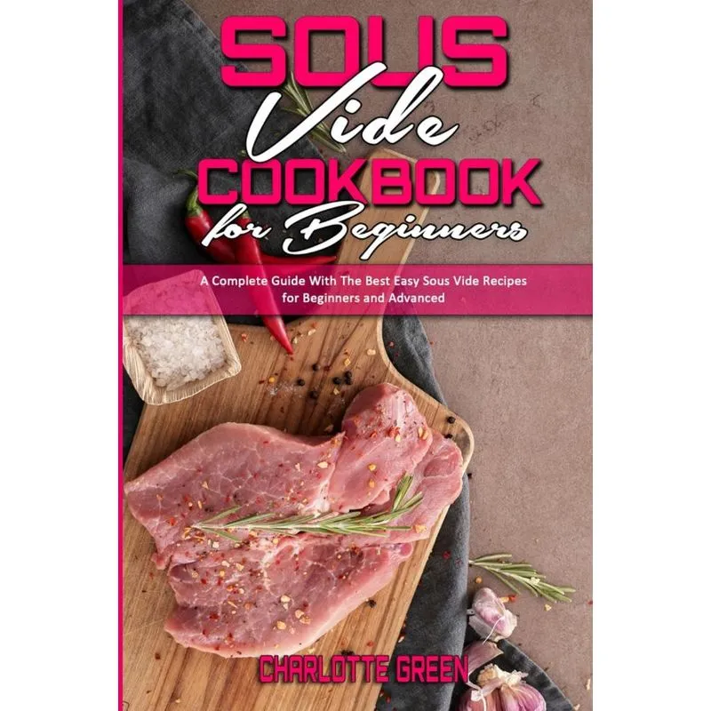 Sous Vide Cookbook for Beginners