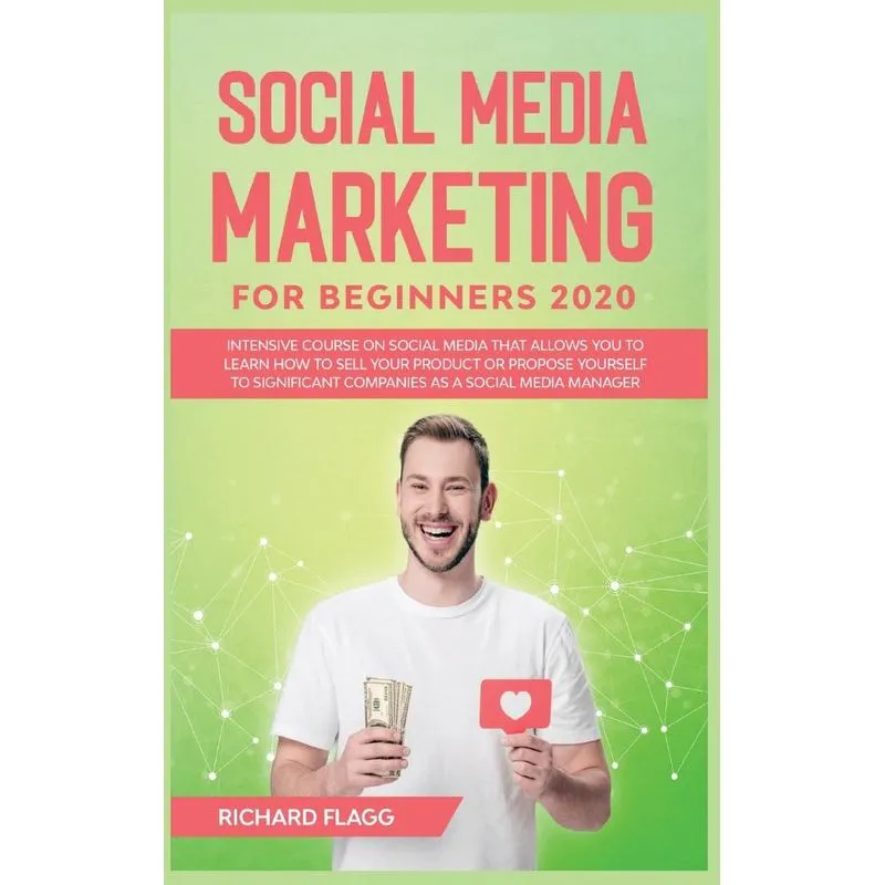 Social Media Marketing for Beginners 2020