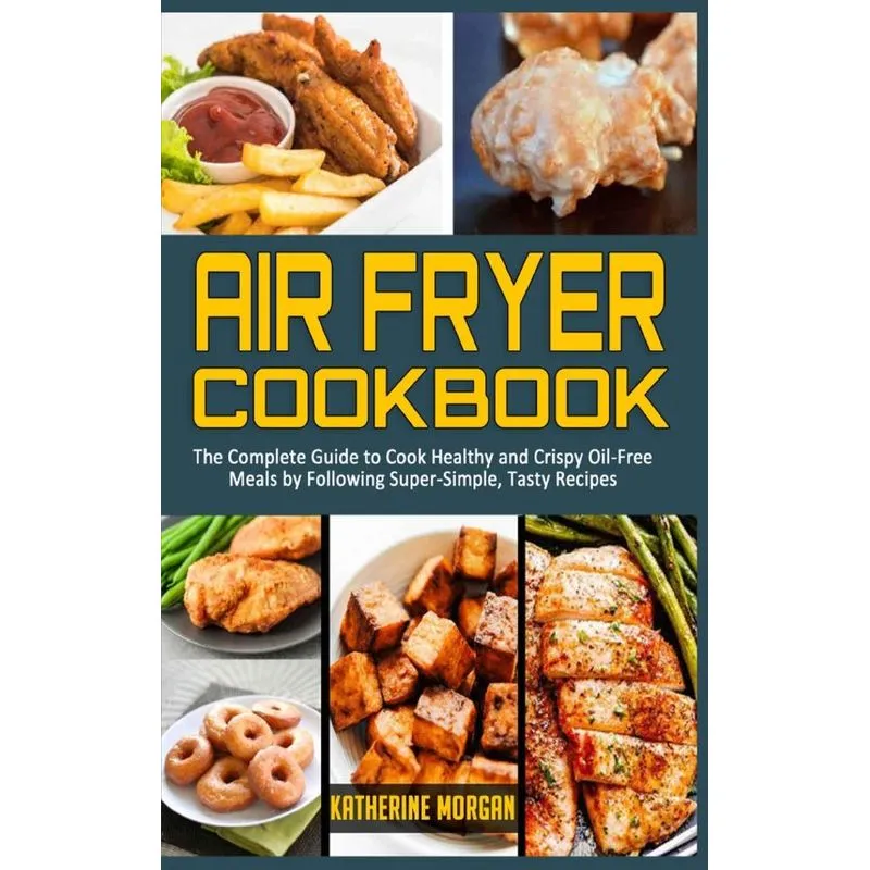 Air Fryer Cookbook