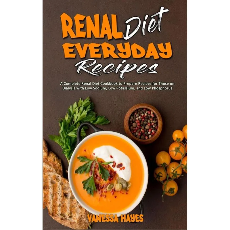 Renal Diet Everyday Recipes