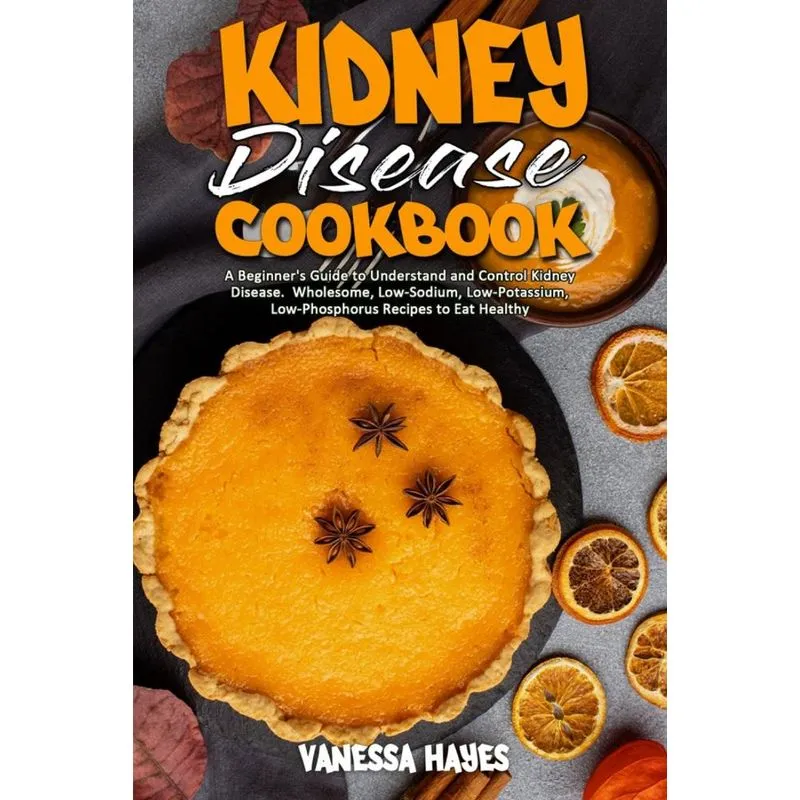 Kidney Disease Cookbook
