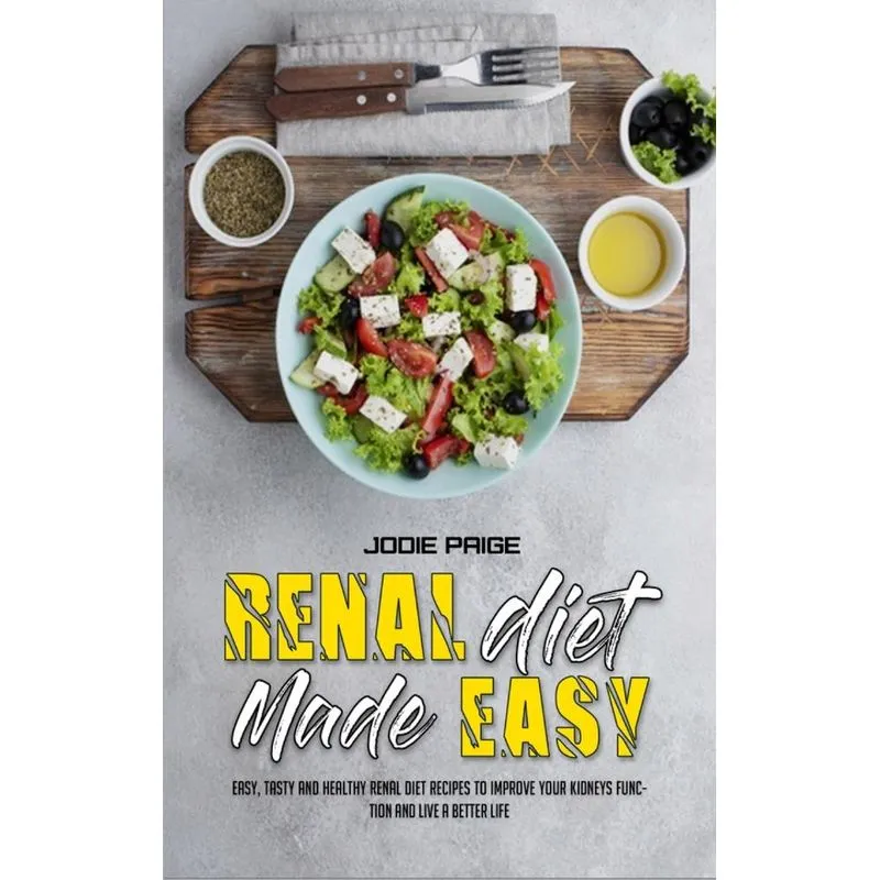 Renal Diet Made Easy