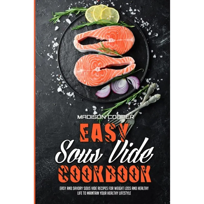 Easy Sous Vide Cookbook