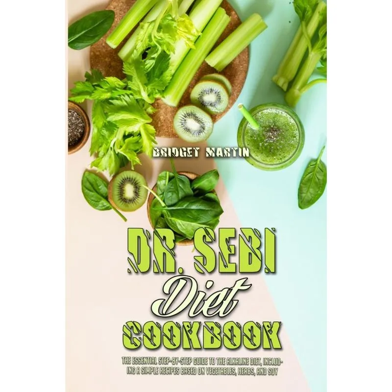 Dr. Sebi Diet Cookbook