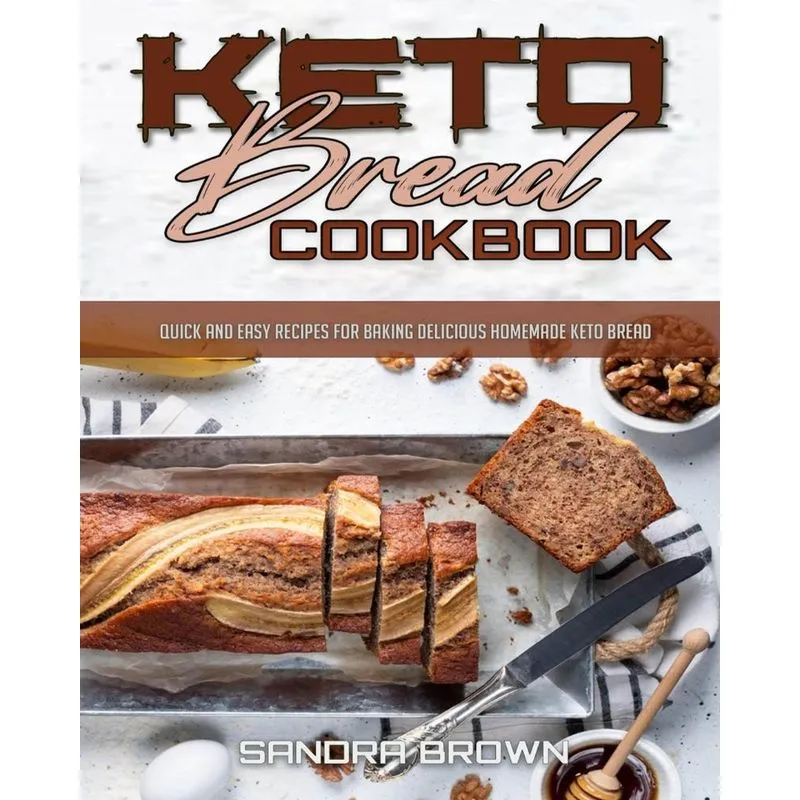 Keto Bread Cookbook