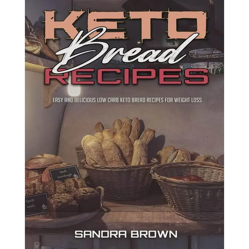 Keto Bread Recipes