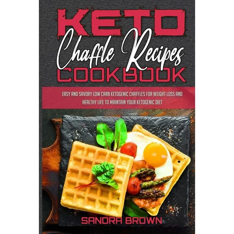 Keto Chaffle Recipes Cookbook