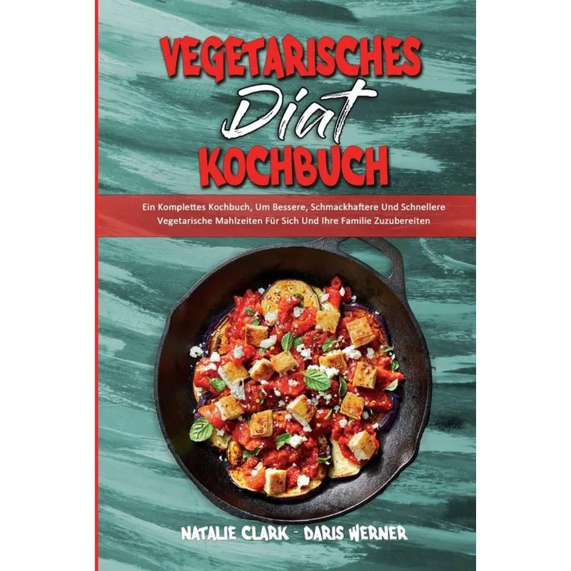 Vegetarisches Diät-Kochbuch