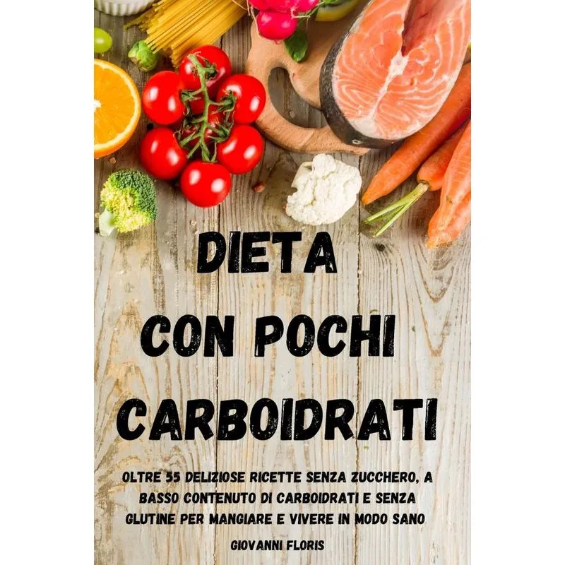 DIETA con pochi carboidrati