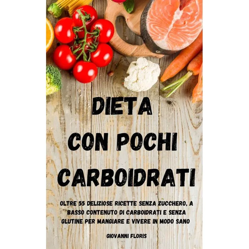 DIETA con pochi carboidrati