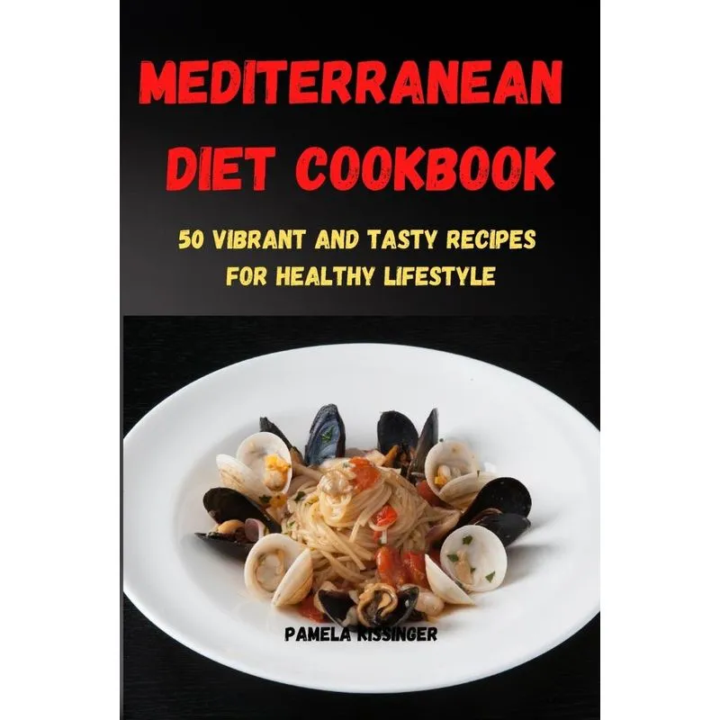 MEDITERRANEAN DIET COOKBOOK