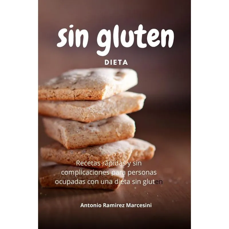 SIN GLUTEN DIETA