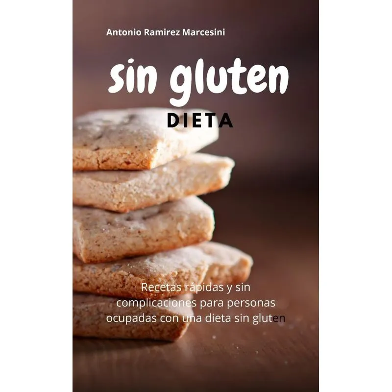 SIN GLUTEN DIETA