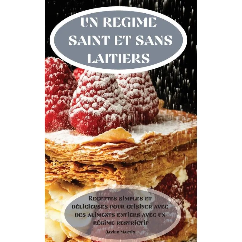 UN REGIME SAINT ET SANS LAITIERS