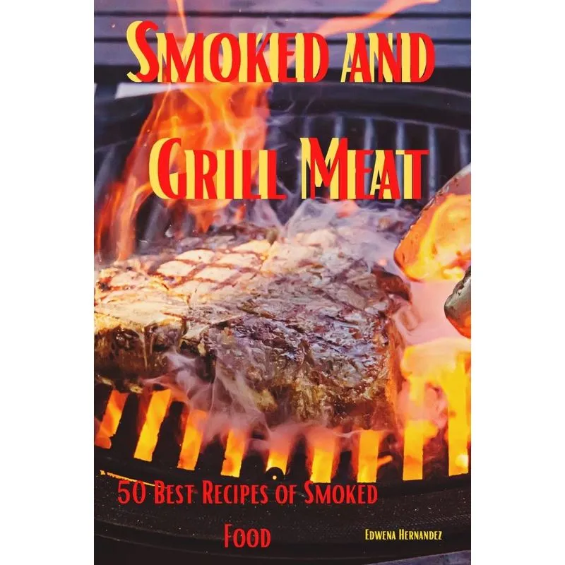 Smoked and Grill Meat