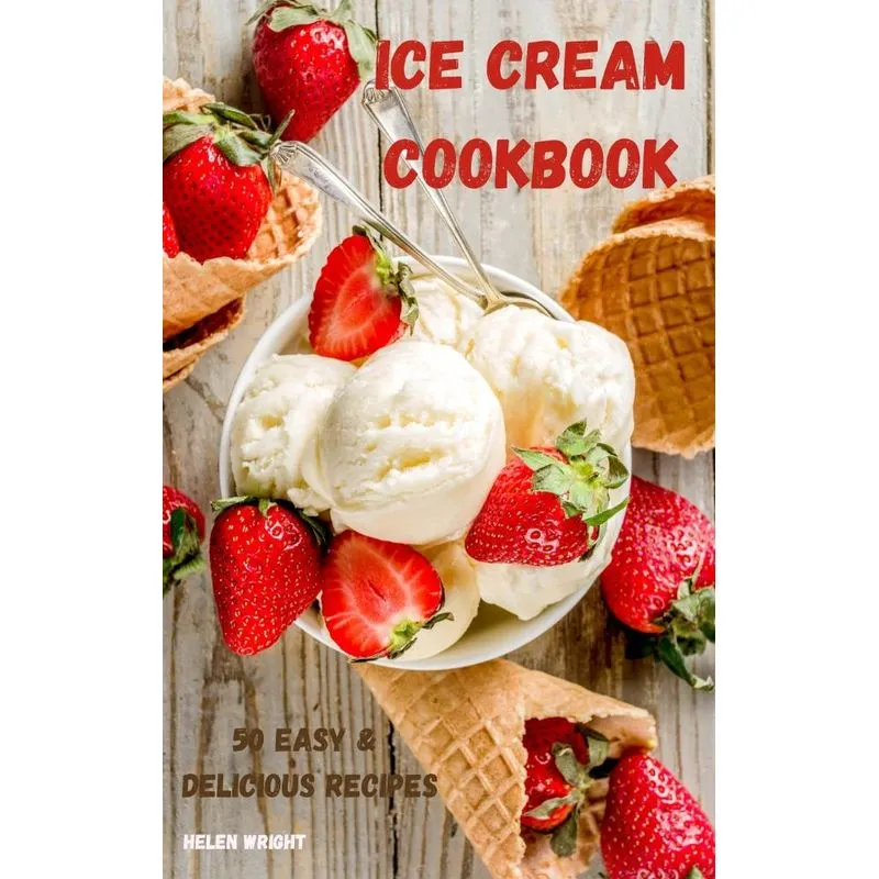 ICE CREAM COOKBOOK