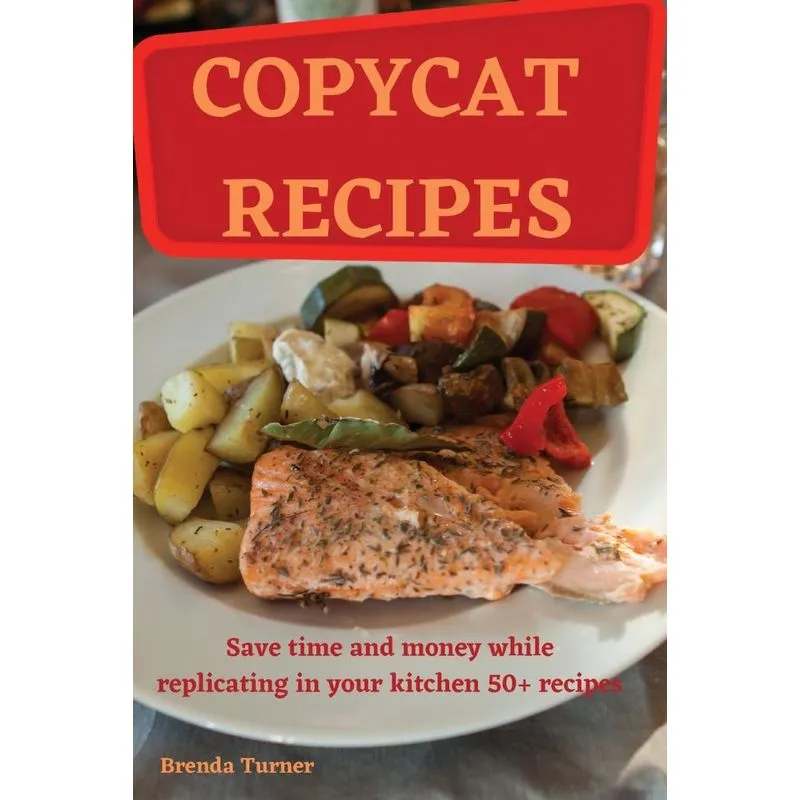COPYCAT RECIPES