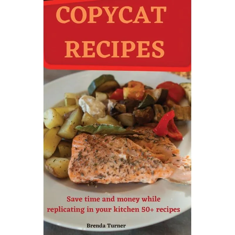 COPYCAT RECIPES