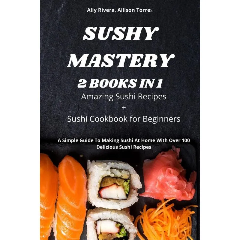 SUSHY MASTERY 2 BOOKS IN 1
