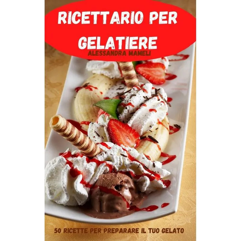 Ricettario per gelatiere