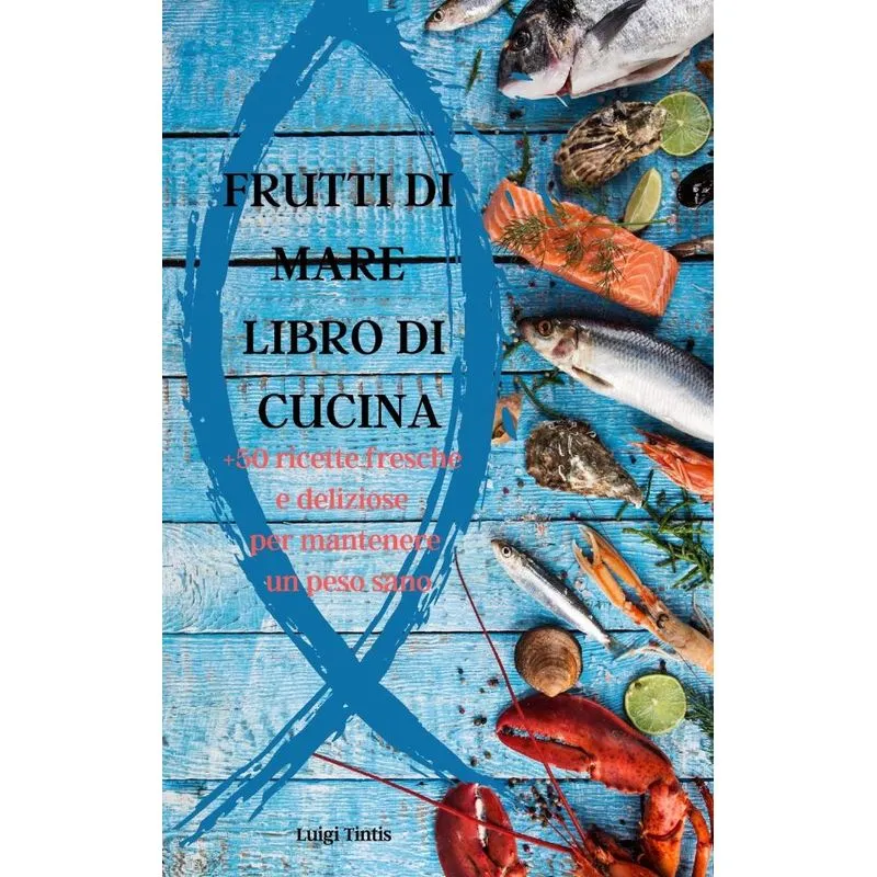 FRUTTI DI MARE LIBRO DI CUCINA