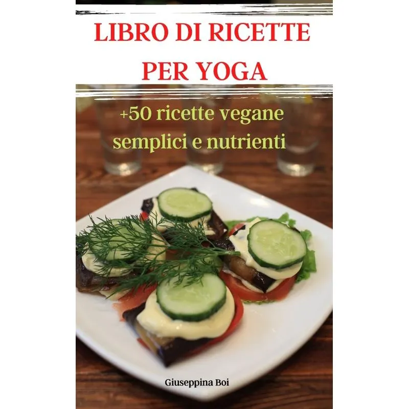 LIBRO DI RICETTE PER YOGA