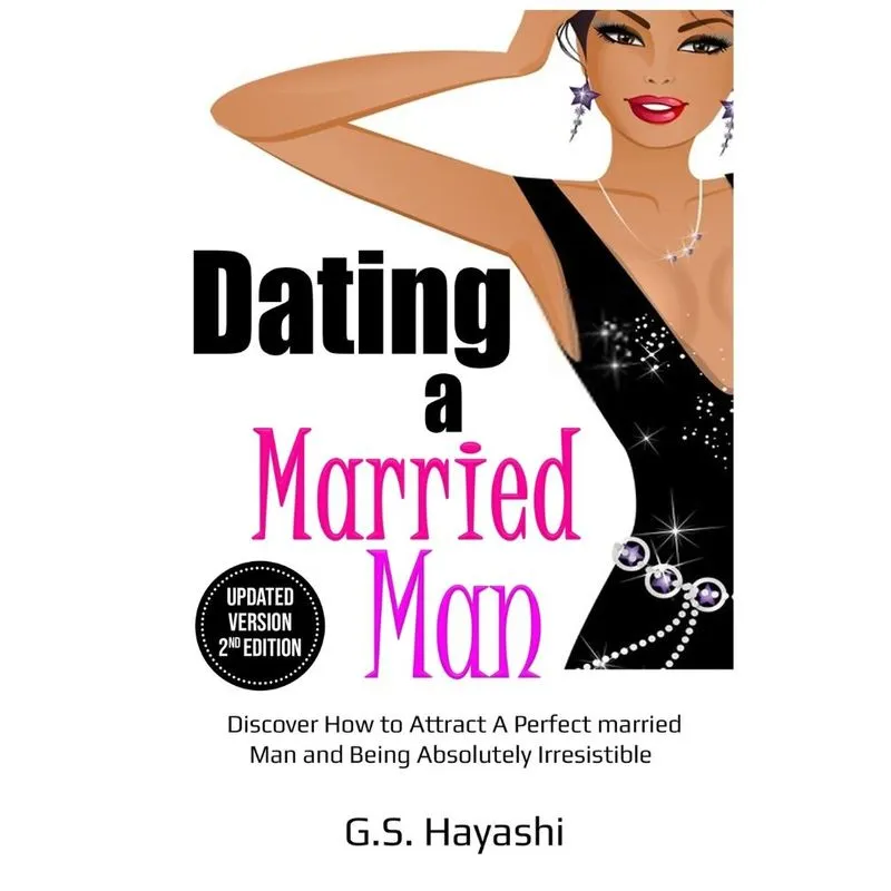 DATING A MARRIED MAN