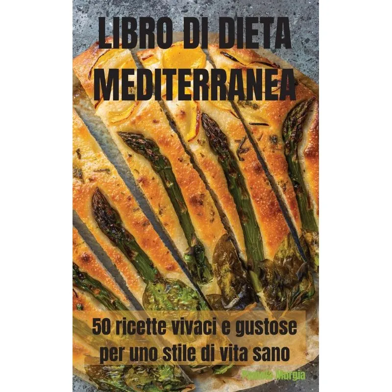 LIBRO DI DIETA MEDITERRANEA