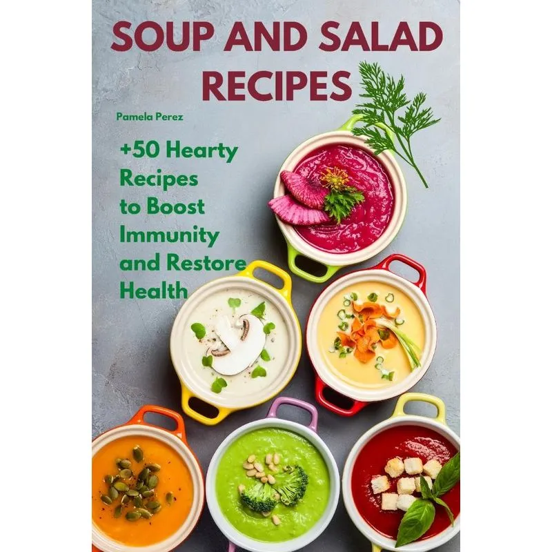 SOUP AND SALAD RECIPES