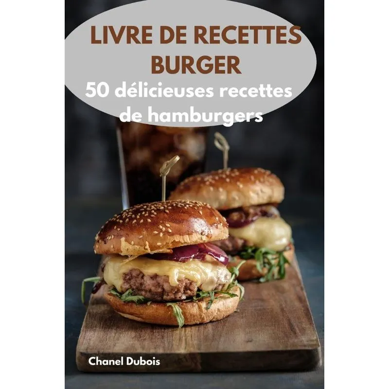 LIVRE DE RECETTES BURGER