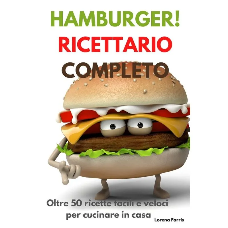 HAMBURGER! RICETTARIO COMPLETO