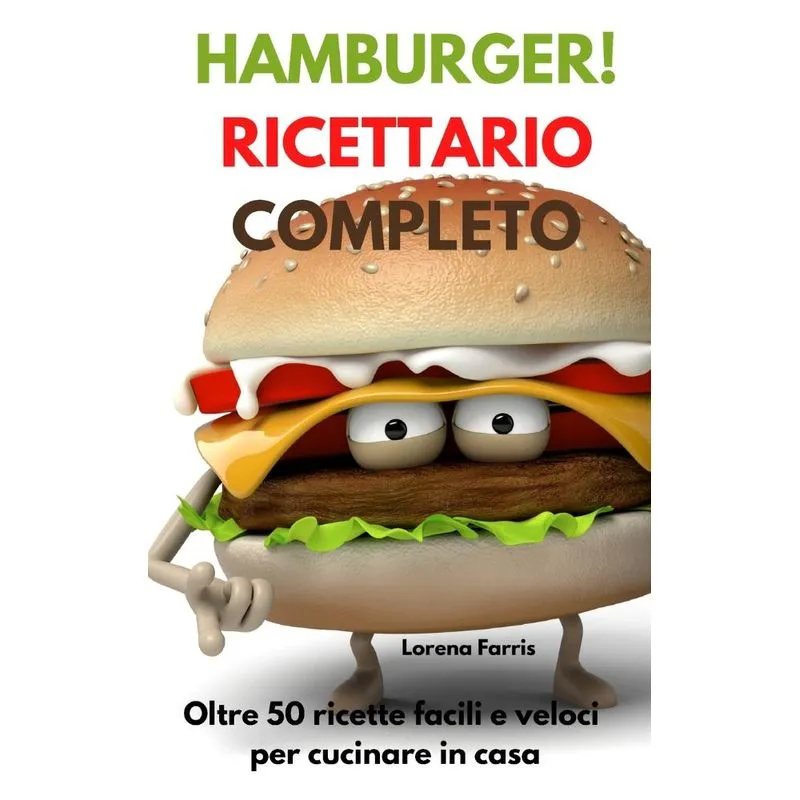HAMBURGER! RICETTARIO COMPLETO