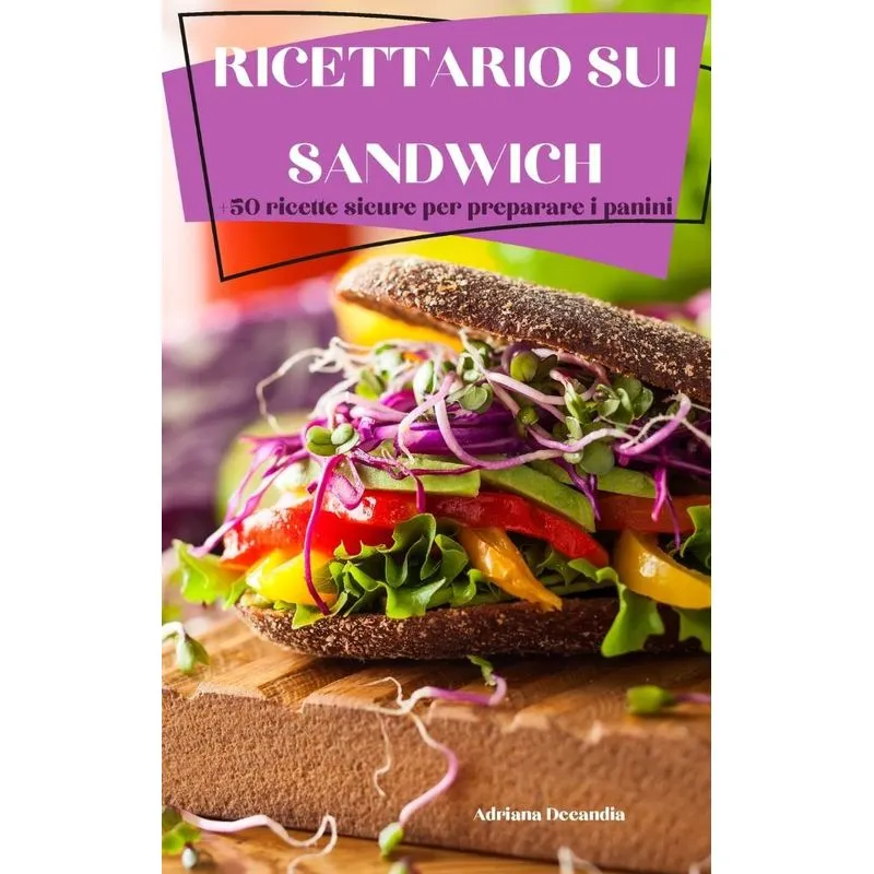 RICETTARIO SUI SANDWICH