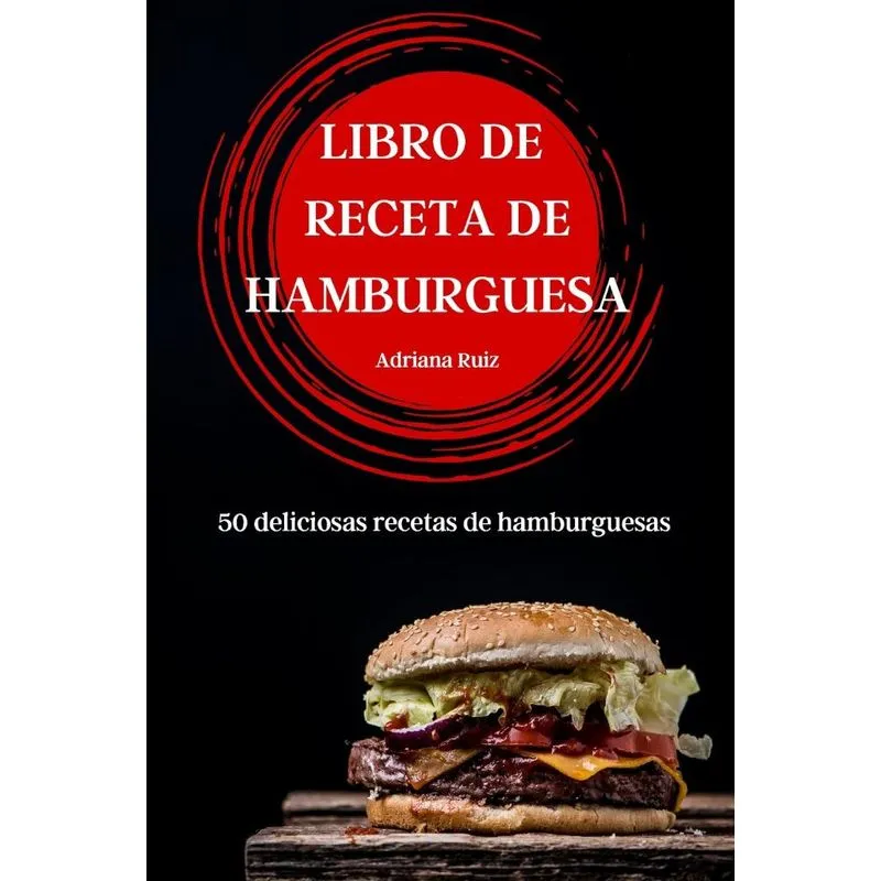 LIBRO DE RECETA DE HAMBURGUESA